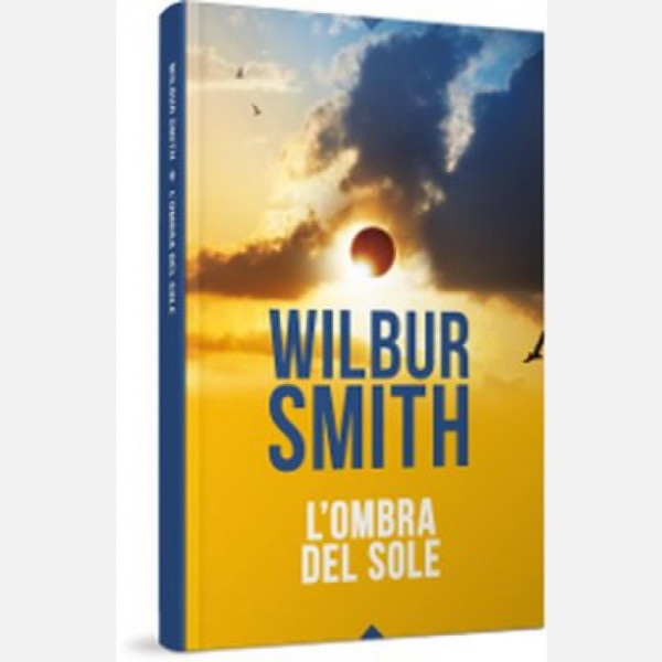 OGGI - I grandi romanzi di Wilbur Smith
