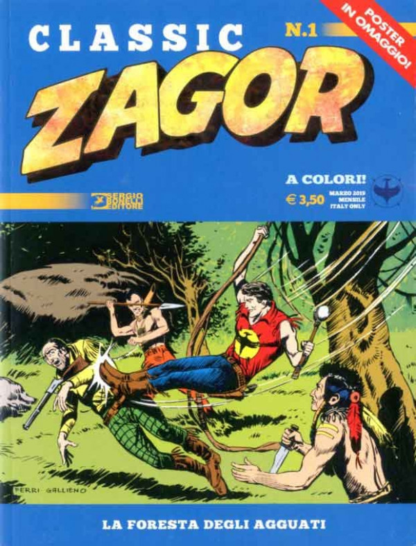 Zagor Classic - N° 1 - La Foresta Degli Agguati - Bonelli Editore