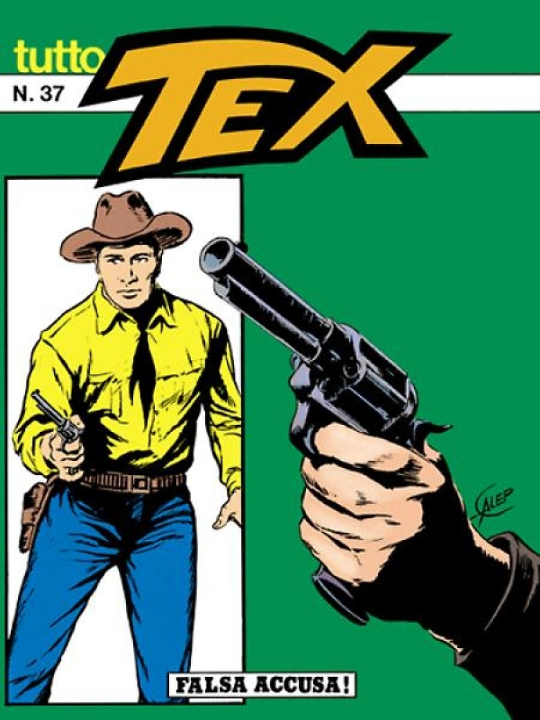 Tutto Tex N.37 - Falsa accusa!