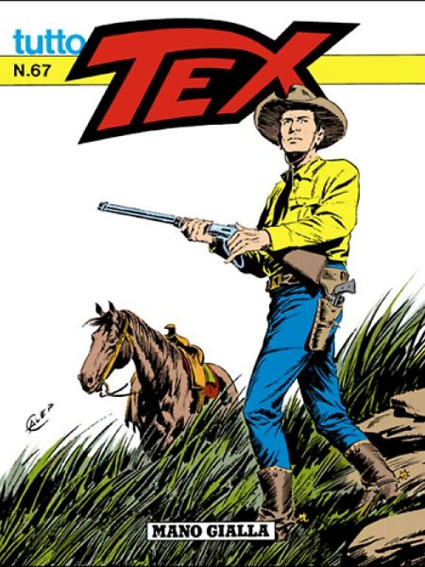 Tutto Tex N.67 - Mano Gialla