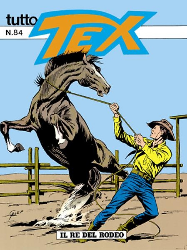 Tutto Tex N.84 - Il re del rodeo