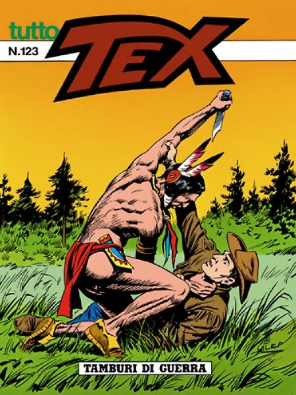 Tutto Tex N.123 - Tamburi di guerra