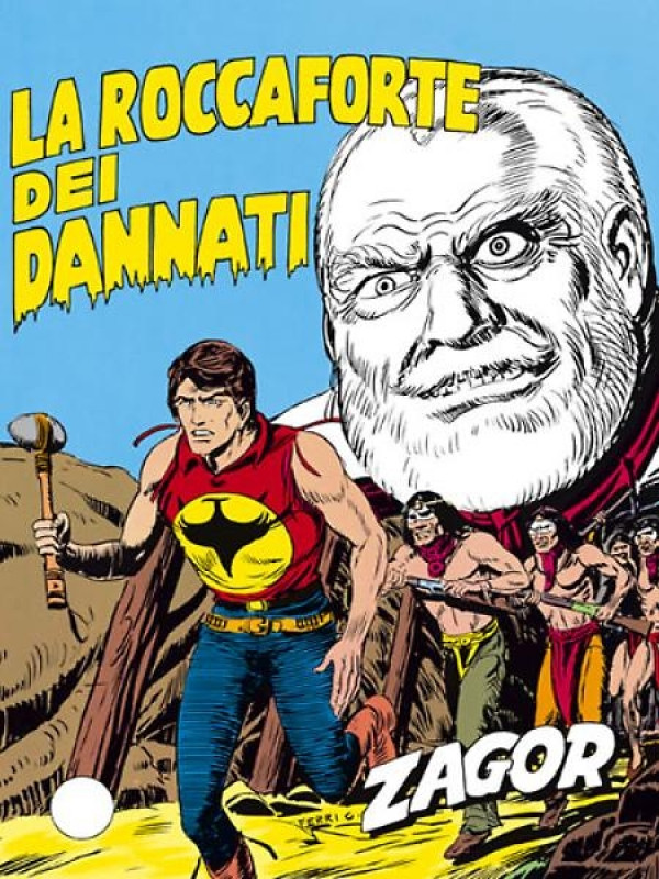 Zagor N.214 - La roccaforte dei dannati