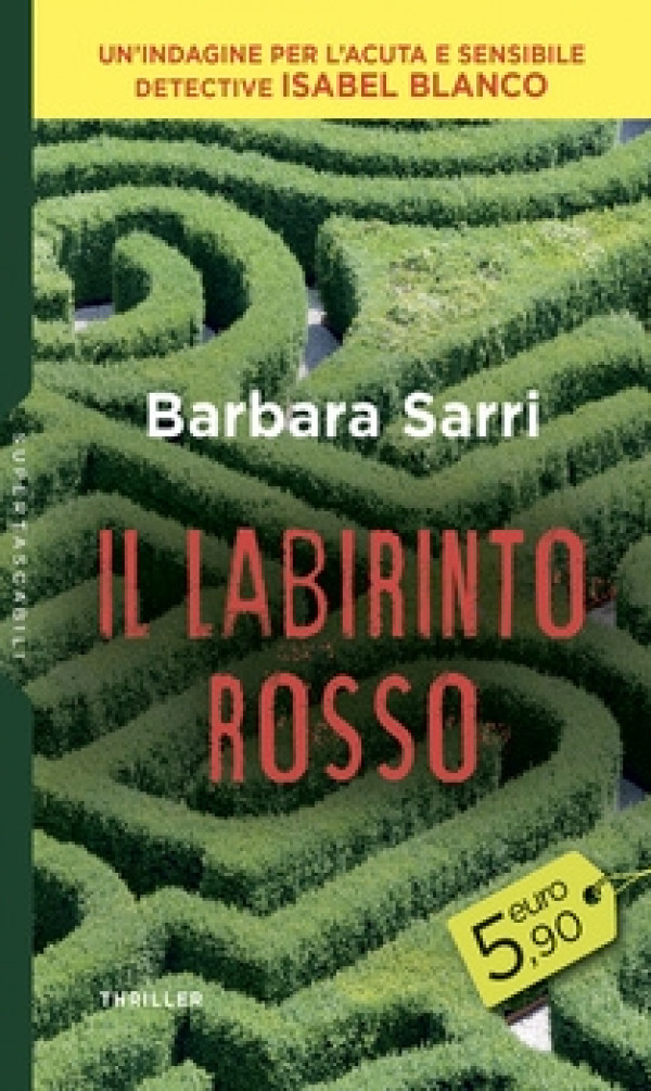 Harmony SuperTascabili - Il labirinto rosso Di Barbara Sarri