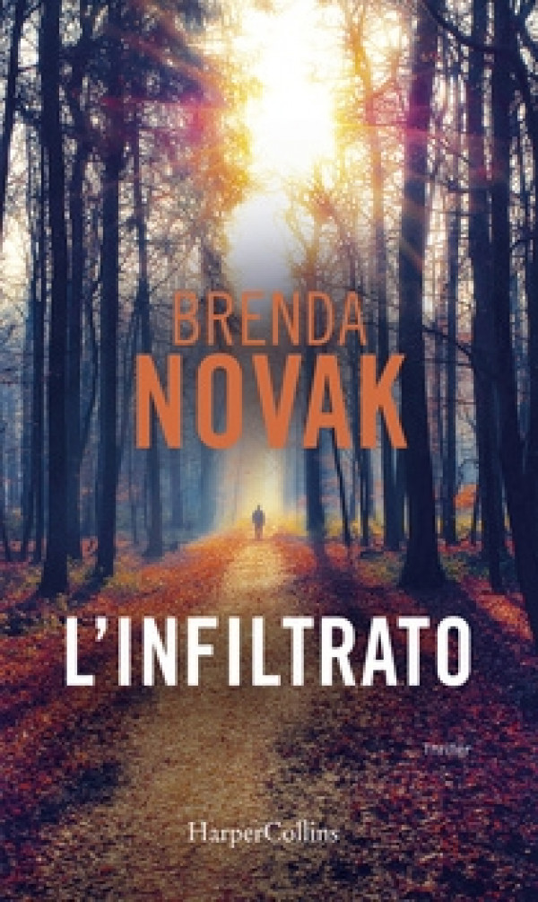 Harmony Suspense - L'infiltrato Di Brenda Novak