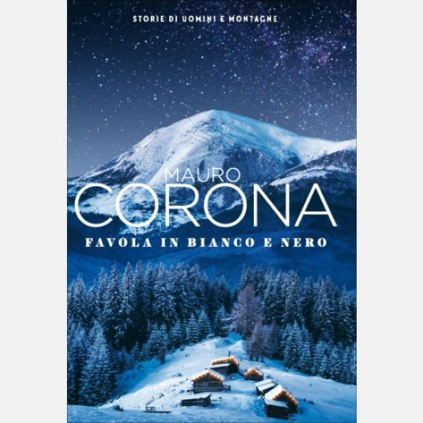 OGGI - Mauro Corona - Storie di uomini e montagne (ed. 2019)