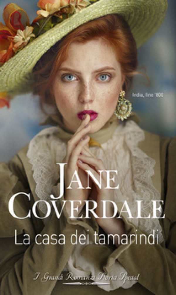 Harmony Grandi Romanzi Storici Special - La casa dei tamarindi Di Jane Coverdale