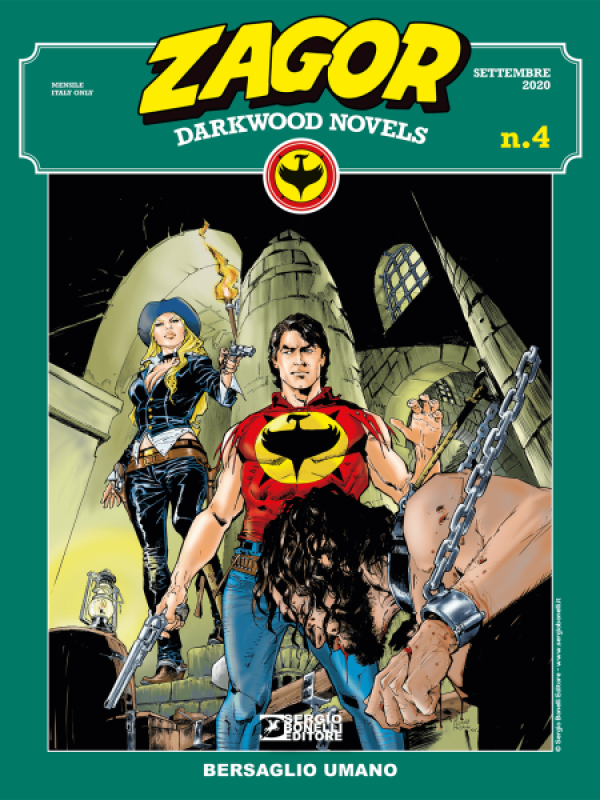 Zagor Darkwood Novels N.4 - Bersaglio umano