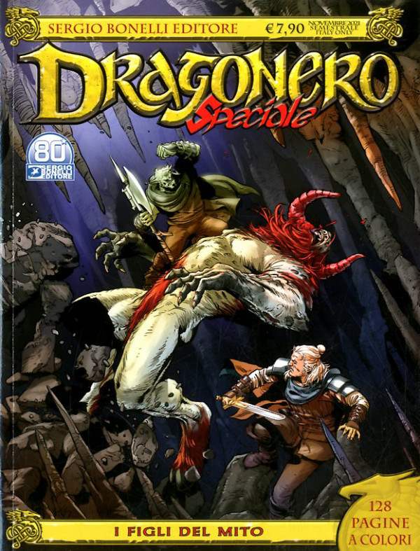 Dragonero Speciale - N° 9 - I Figli Del Mito - Bonelli Editore