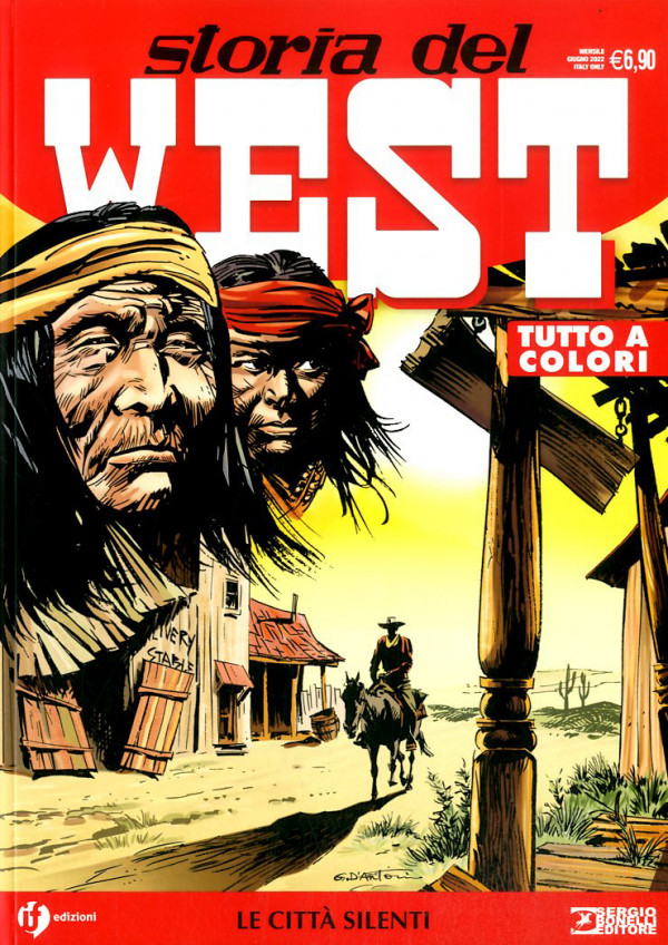Storia Del West Ristampa - N° 39 - Le Citta' Silenti - Bonelli Editore