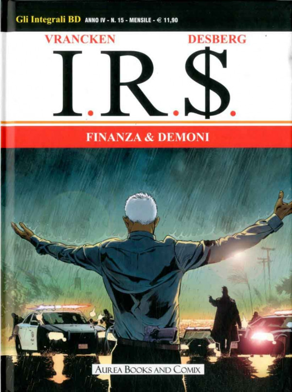 Integrali Bd Nuova Serie - N° 15 - Finanza E Demoni - I.R.S. Aurea Books And Comix