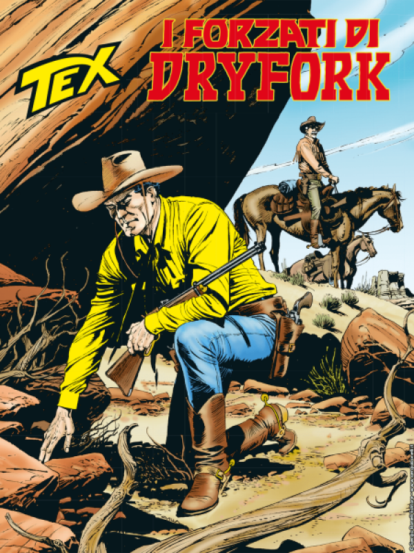 Tex N.712 - I forzati di Dryfork