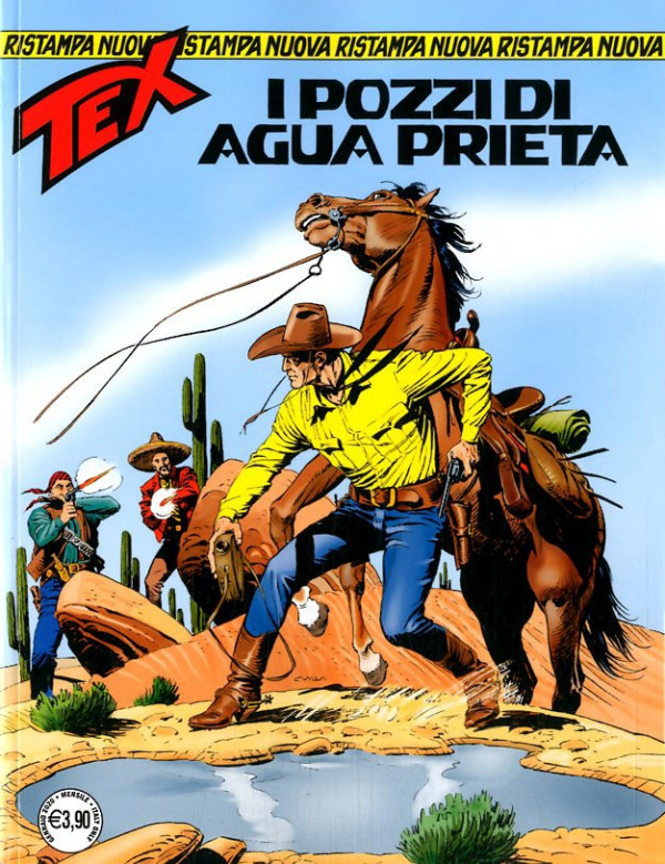 Tex Nuova Ristampa - N° 453 - I Pozzi Di Agua Prieta - Bonelli Editore