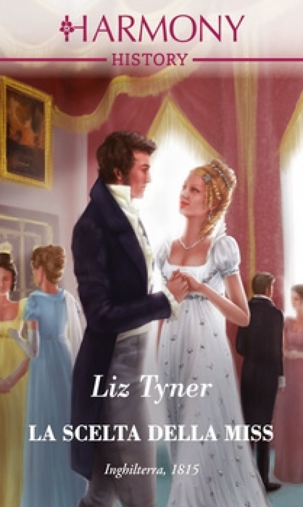 Harmony History - La scelta della miss Di Liz Tyner