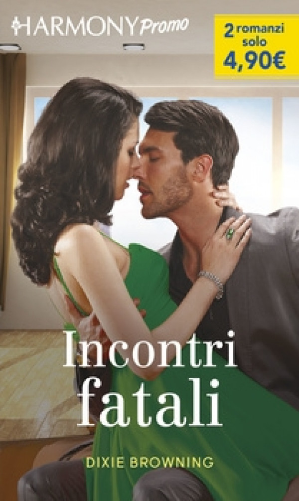 Harmony Promo - Incontri fatali Di Dixie Browning