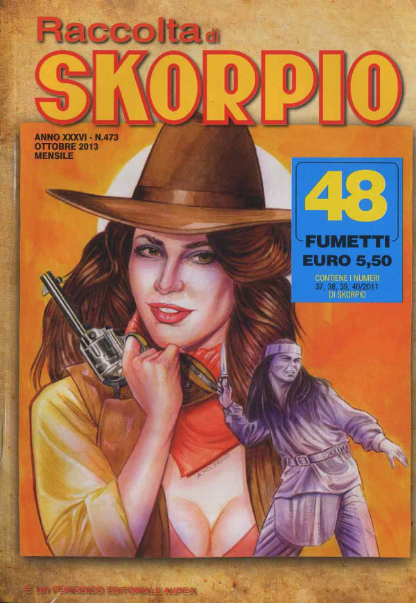 Skorpio Raccolta - N° 473 - Skorpio Raccolta - Editoriale Aurea