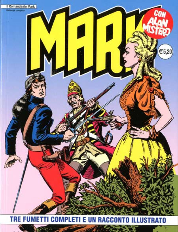 Comandante Mark - N° 86 - La Caverna Dei Maya/Il Prezzo Del Riscatto - If Edizioni