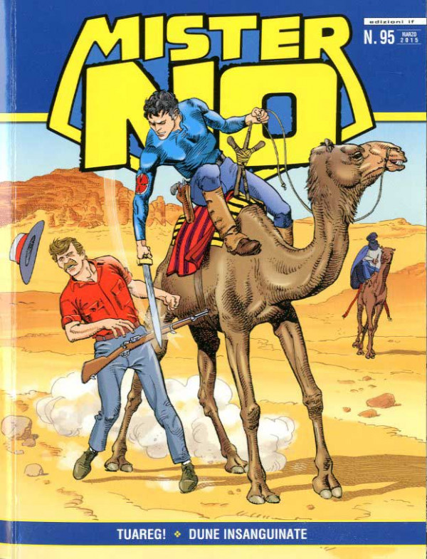 Mister No Riedizione Cronol. - N° 95 - Tuareg!/Dune Insanguinate - If Edizioni