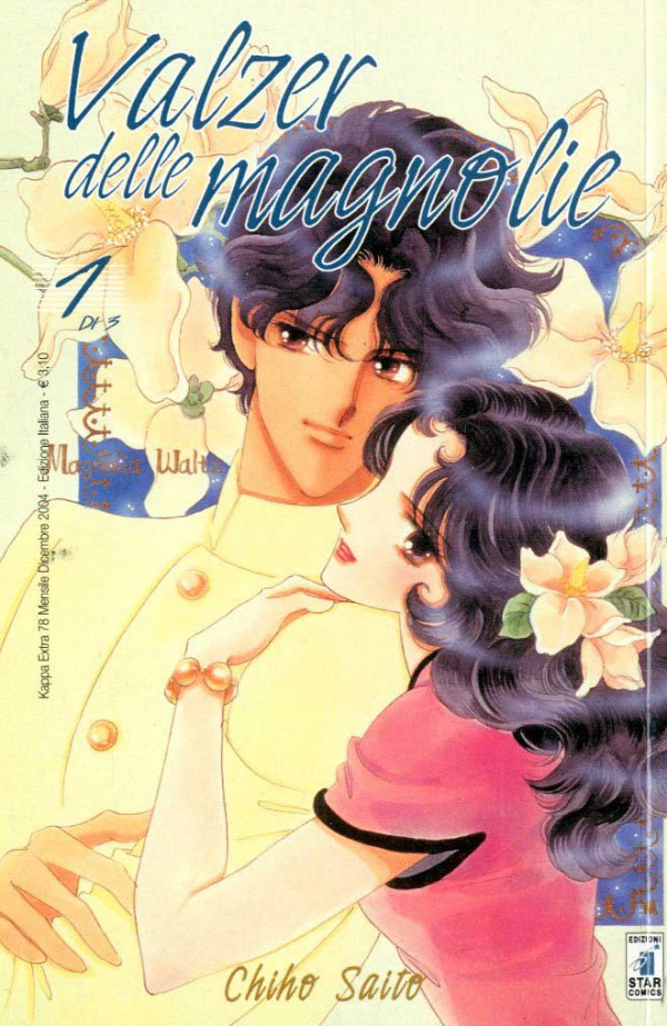 Valzer Delle Magnolie - N° 1 - Valzer Delle Magnolie 1 (Di 3) - Kappa Extra Star Comics