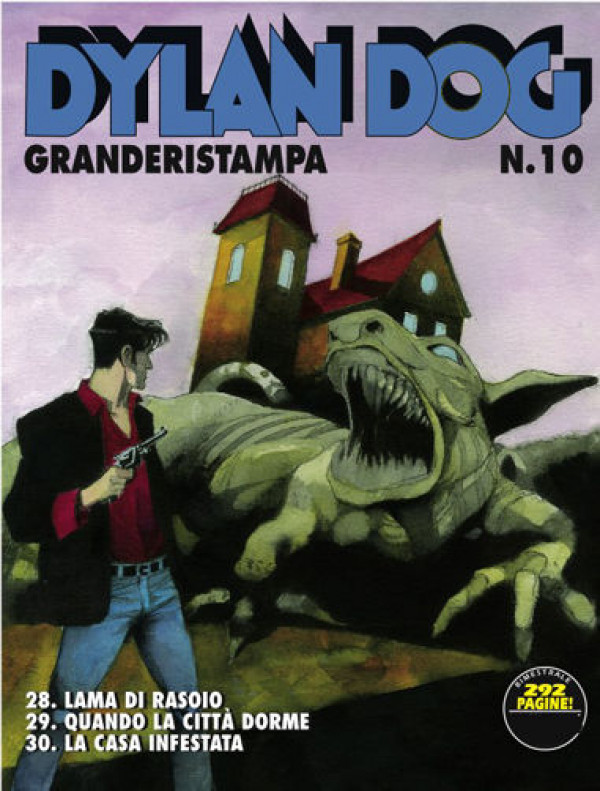 Dylan Dog Grande Ristampa - N° 10 - Quando La Città Dorme - Bonelli Editore
