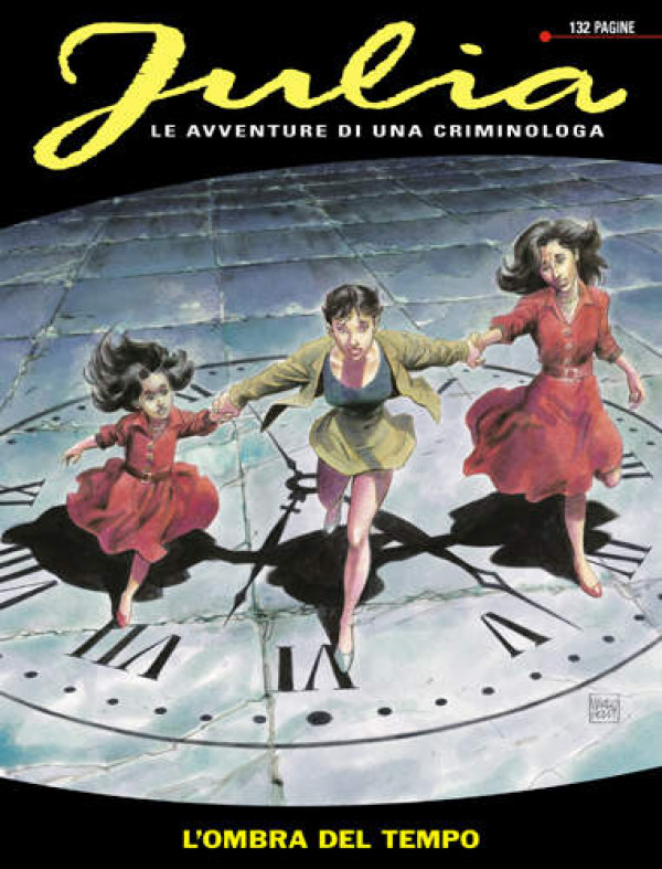 Julia - N° 16 - L'Ombra Del Tempo - Bonelli Editore
