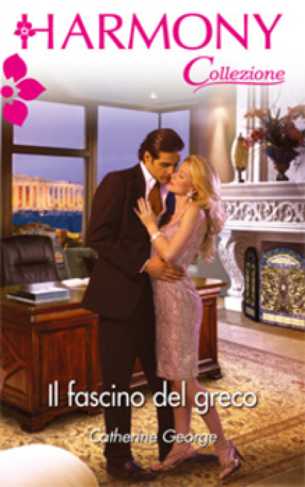 Harmony Collezione - IL FASCINO DEL GRECO Di Catherine George