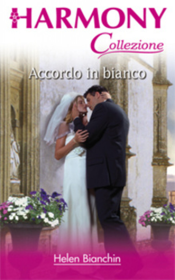 Harmony Collezione - ACCORDO IN BIANCO Di Helen Bianchin