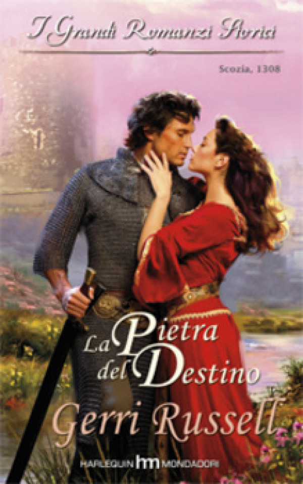 Harmony Grandi Romanzi Storici - LA PIETRA DEL DESTINO Di Gerri Russell