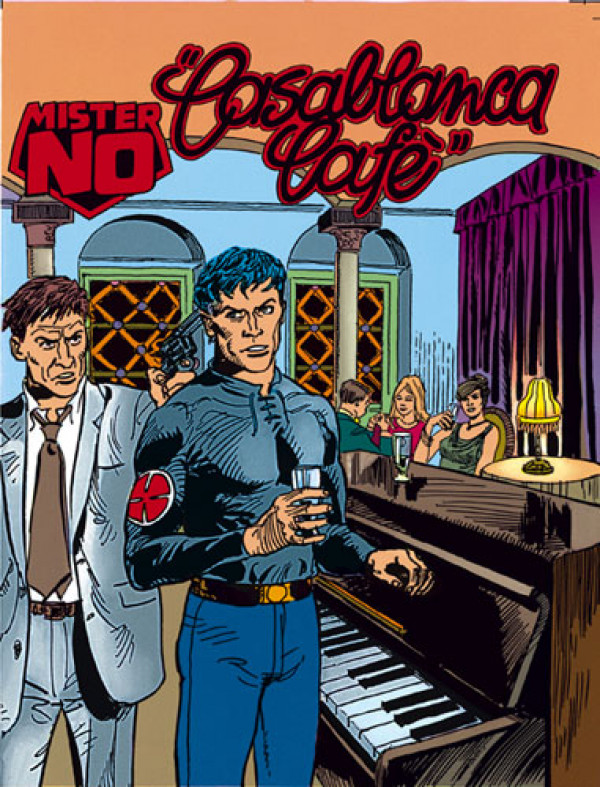 Mister No - N° 220 - Casablanca Café - Bonelli Editore