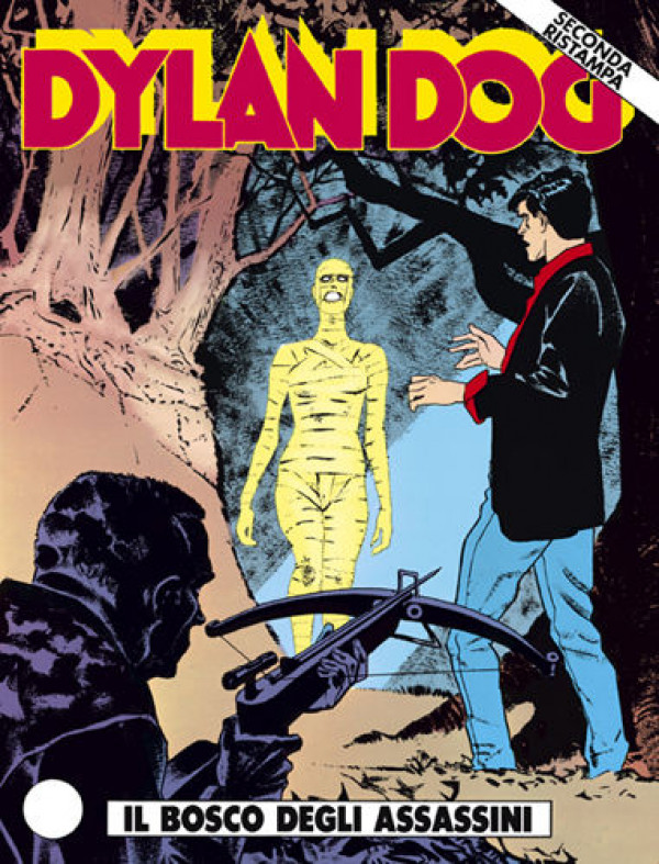 Dylan Dog 2 Ristampa - N° 70 - Il Bosco Degli Assassini - Bonelli Editore