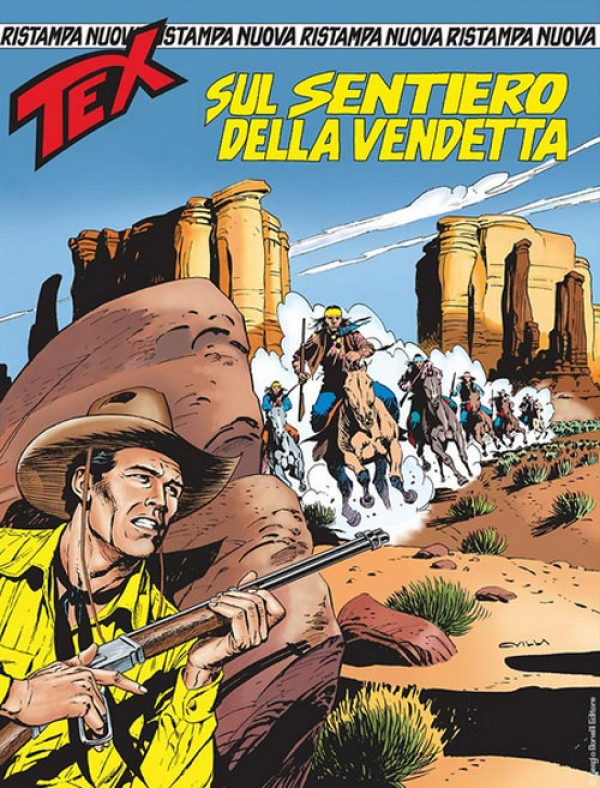 Tex Nuova Ristampa - N° 419 - Sul Sentiero Della Vendetta - Bonelli Editore