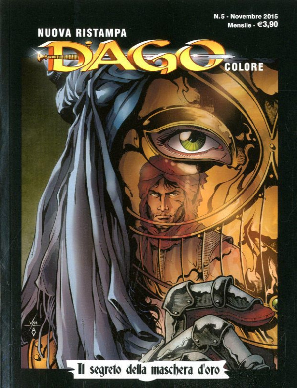 Dago Colore Nuova Ristampa - N° 5 - Il Segreto Della Maschera D'Oro - Editoriale Aurea