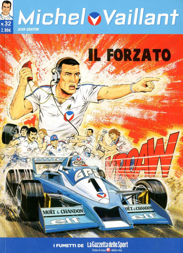Michel Vaillant - N° 32 - Michel Vaillant 32 - La Gazzetta Dello Sport