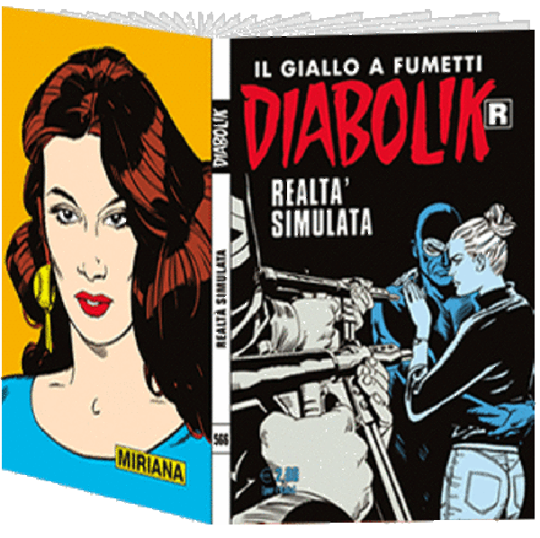 Diabolik Ristampa - N° 566 - Realta' Simulata - Astorina Srl