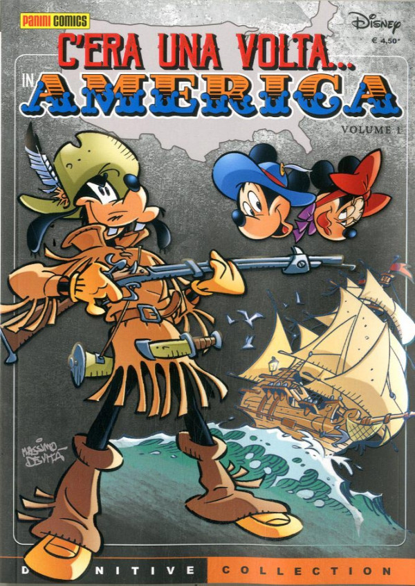 Disney Definitive Collection - N° 19 - C'Era Una Volta In America - C'Era Una Volta In America Panini Disney