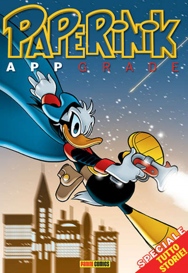 Paperinik Appgrade - N° 36 - Paperinik Appgrade - Panini Disney