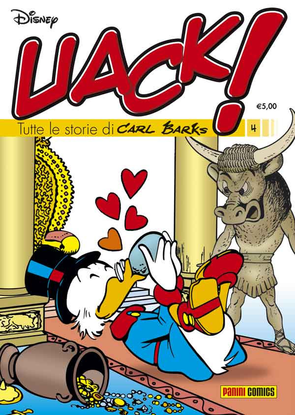Uack! - N° 4 - Tutte Le Storie Di Carl Barks - Panini Disney