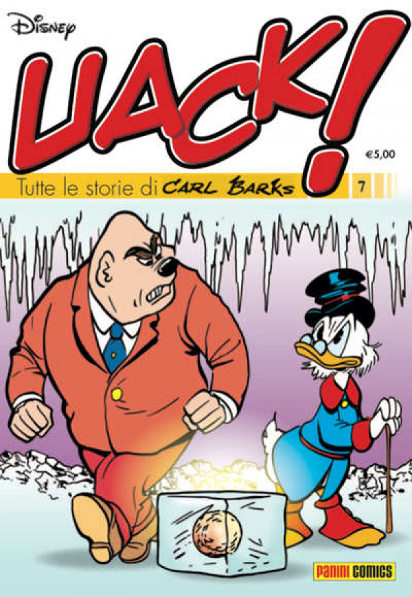 Uack! - N° 7 - Tutte Le Storie Di Carl Barks - Panini Disney