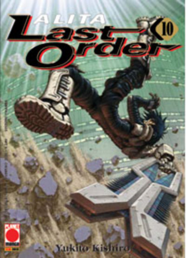 Alita Last Order - N° 10 - Last Order 10 - Planet Manga