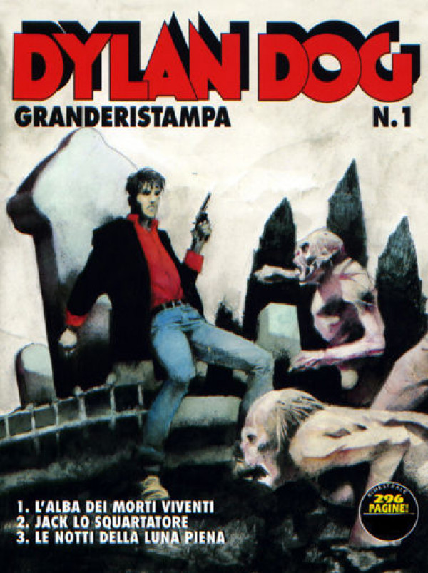 Dylan Dog Grande Ristampa - N° 1 - L’Alba Dei Morti Viventi - Bonelli Editore