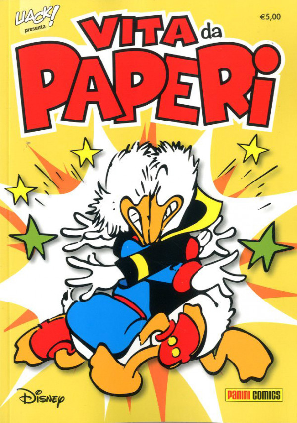 Uack! - N° 35 - Vita Da Paperi 1 - Uack! Presenta Panini Disney