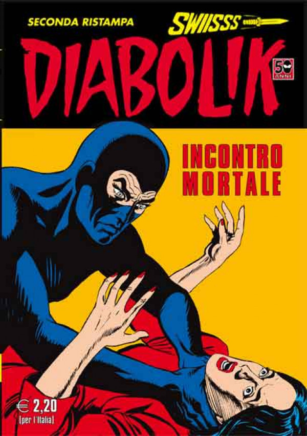 Diabolik Swiisss - N° 211 - Incontro Mortale - Astorina Srl