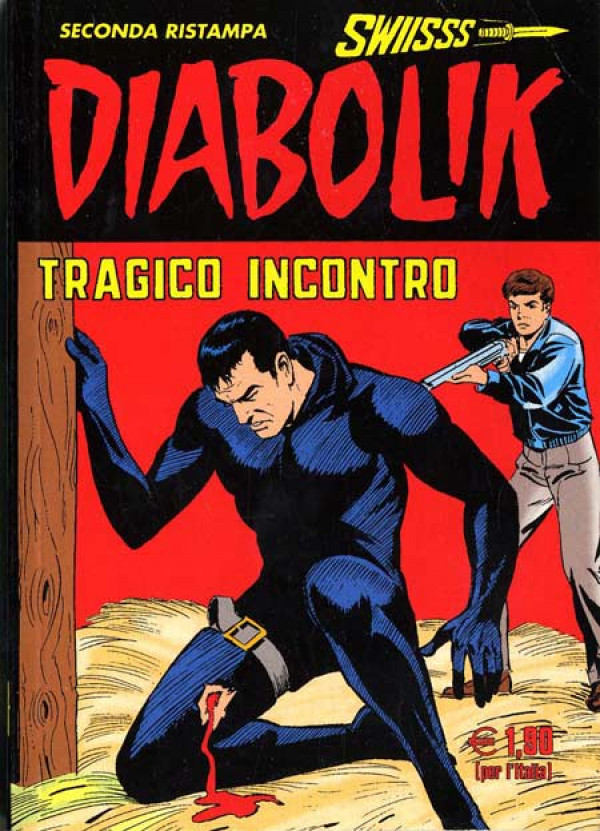 Diabolik Swiisss - N° 136 - Tragico Incontro - Astorina Srl