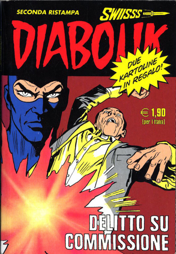 Diabolik Swiisss - N° 147 - Delitto Su Commissione - Astorina Srl