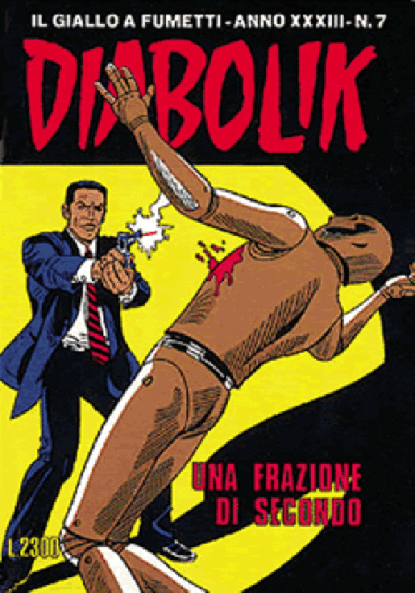 Diabolik Ristampa  - N° 572 - Una Frazione Di Secondo - 