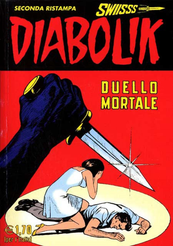 Diabolik Swiisss  - N° 124 - Duello Mortale - 
