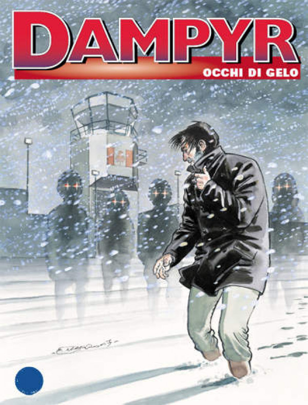 Dampyr  - N° 85 - Occhi Di Gelo - 