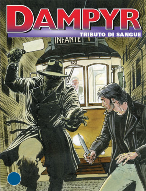 Dampyr  - N° 147 - Tributo Di Sangue - 