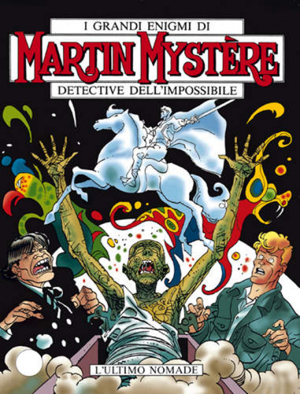 Martin Mystere  - N° 177 - L'Ultimo Nomade - 