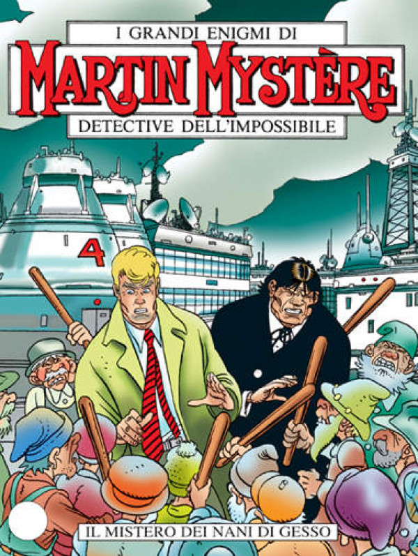Martin Mystere  - N° 234 - Il Mistero Dei Nani Di Gesso - 